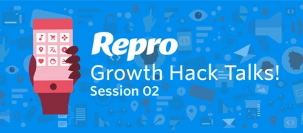 Growth Hack Talks#2 開催！