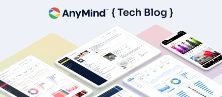 AnyMindプロダクト開発の裏側と今を伝える「Tech Blog」はじめます。〜4年で6つのプロダクト開発を実現したProduct Developmentチームとは〜