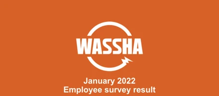 【I love WASSHA project-2022💡】最新版！WASSHAの従業員アンケートを行いました！