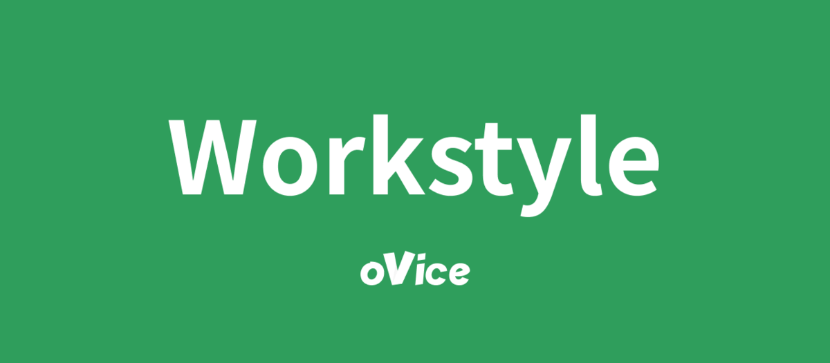 oVice Workstyle