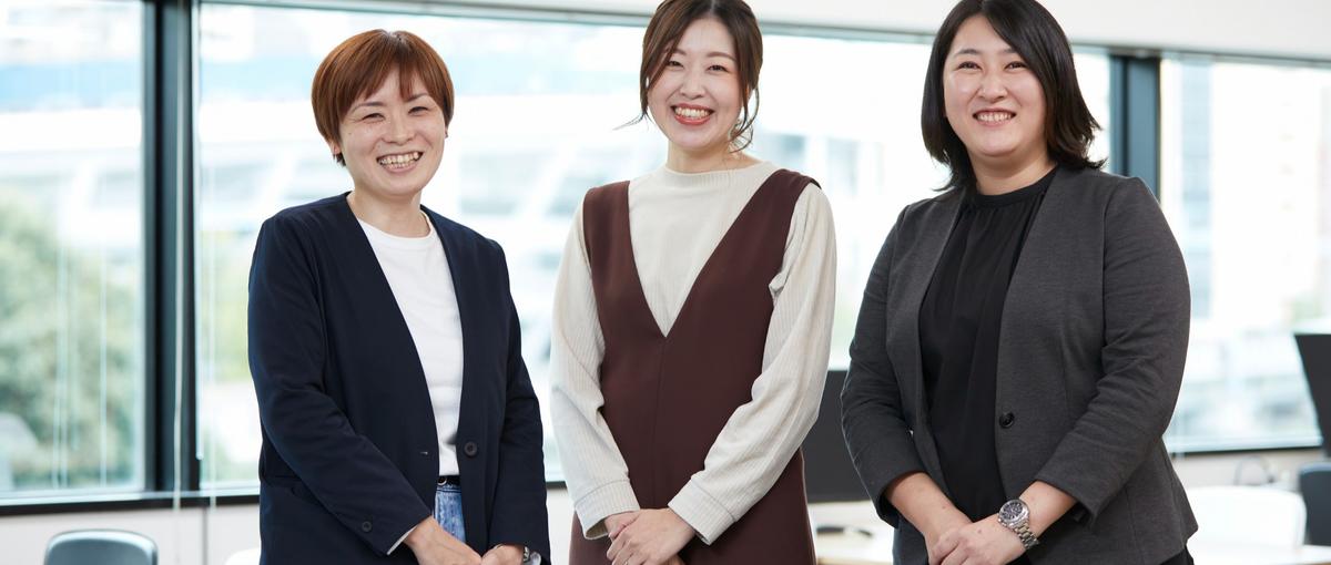 前向きに挑戦する人を、チームで育てる環境があります｜文理不問・経験0から