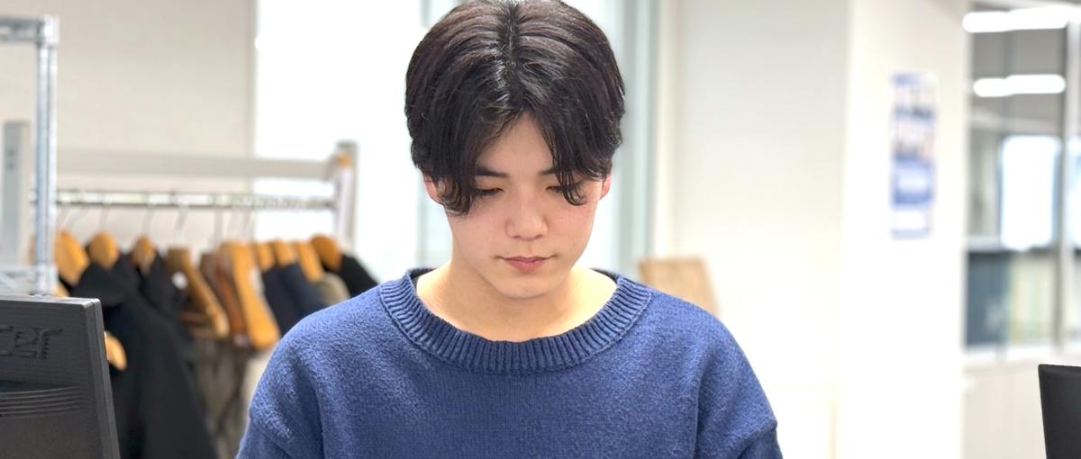 27卒｜経営に関わりたい。成長したい。自分を磨ける場所がここにある。