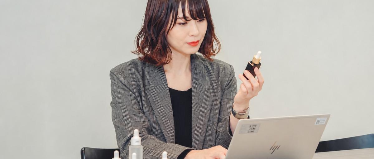 美容・化粧品好き大歓迎！こんなの欲しかった！を、本気で形にする仕事です。