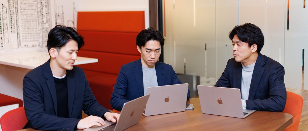 3年あれば人生は変わる。経営陣の近くで事業をグロースさせる経験を得よう！