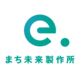 About まち未来製作所